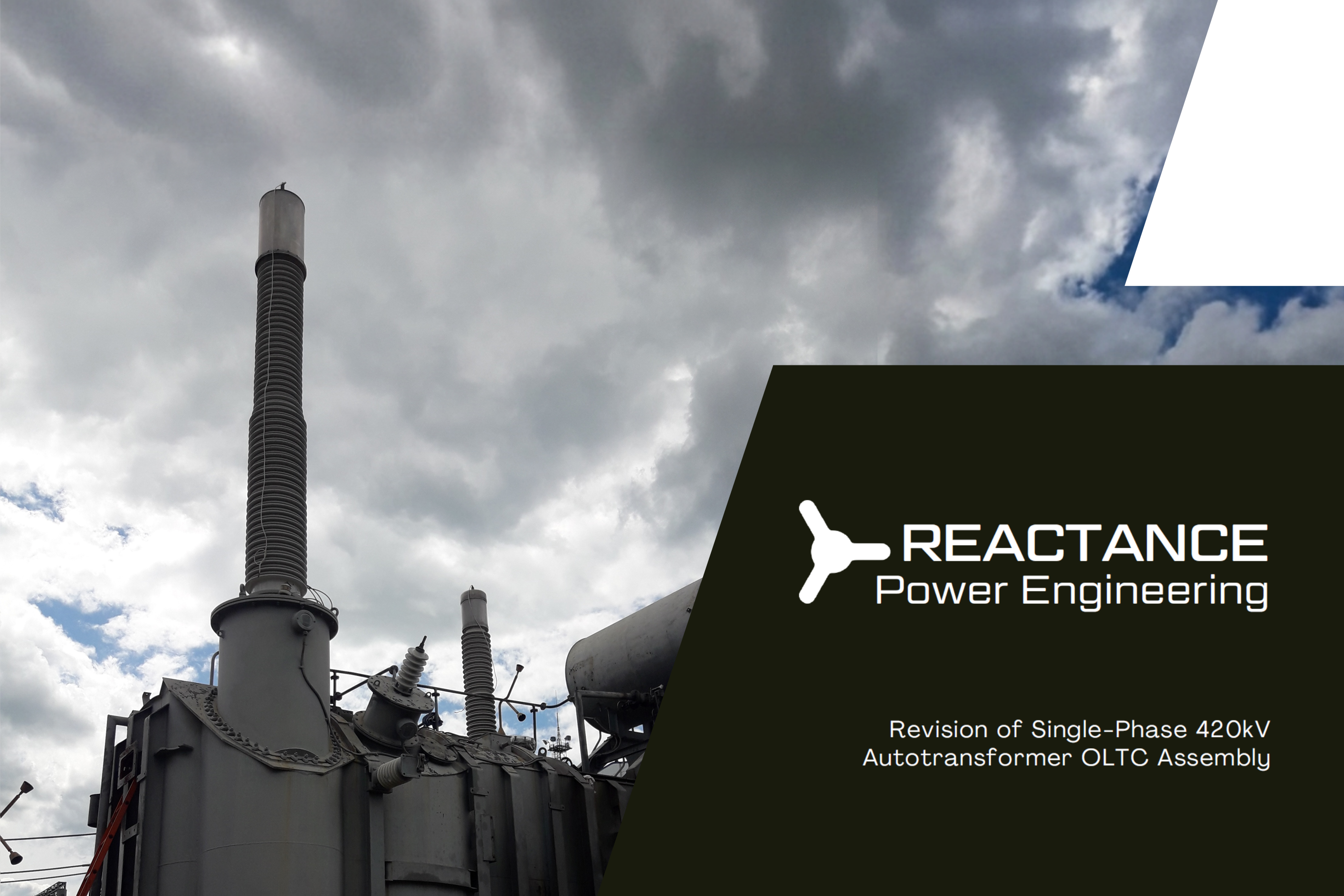 Case Study: Revision 420 kV Autotransformer